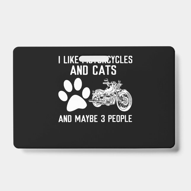 Ich mag Motorräder und Katzen Kunstgeschenk Ausweis (Vorderseite)