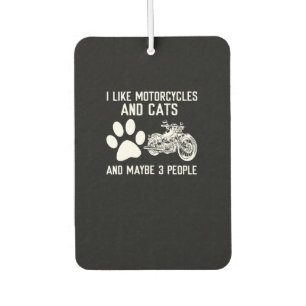 Ich mag Motorräder und Katzen Lustiges Kunstgesche Autolufterfrischer