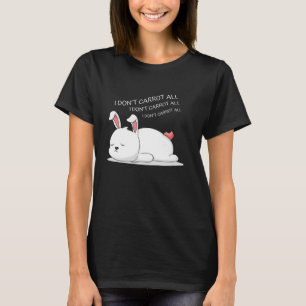 Ich mag nicht alles, sonniges Ostern, sonniger Has T-Shirt