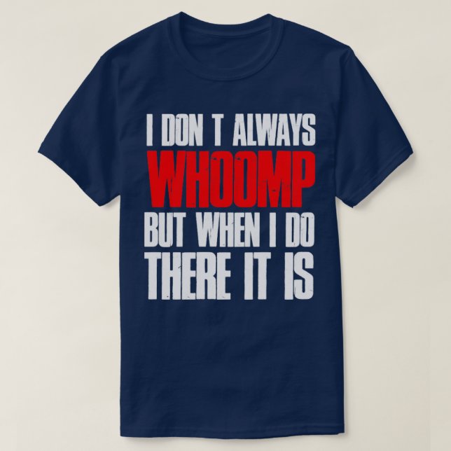 Ich mag nicht immer, aber wenn ich es tue, dann is T-Shirt (Design vorne)