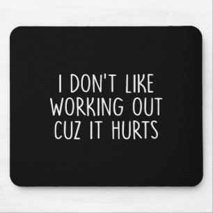 Ich mag nicht trainieren, weil es weh tut Retro Ve Mousepad