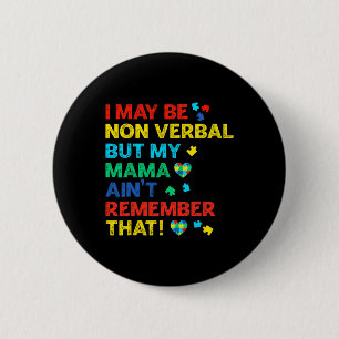 Ich mag nicht verbal sein, aber meine Mutter erinn Button