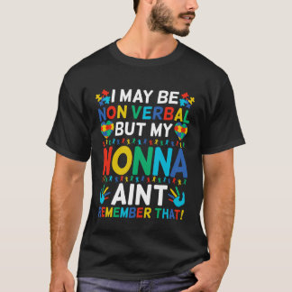 Ich mag nicht verbal sein, aber meine Nonna erinne T-Shirt