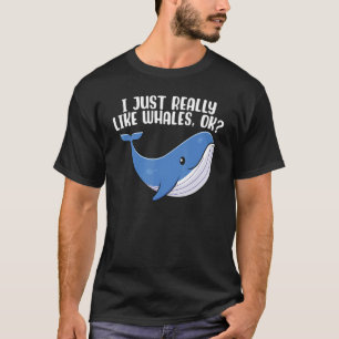 Ich mag Niedlichen Wal wirklich. T-Shirt
