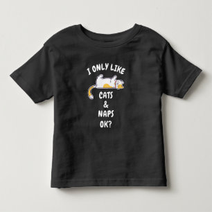 ICH MAG NUR KATZEN UND NICKERCHEN OK? KLEINKIND T-SHIRT