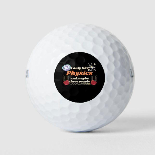 Ich mag nur Physik und vielleicht drei Leute Golfball (Vorderseite)