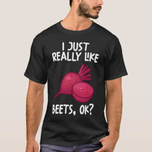 Ich mag nur Rüben. T-Shirt