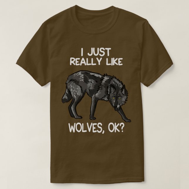 Ich mag nur Wölfe 1 T-Shirt (Design vorne)