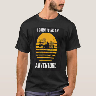 Ich mag Outdoor-Aktivität in Mountain als Abenteue T-Shirt