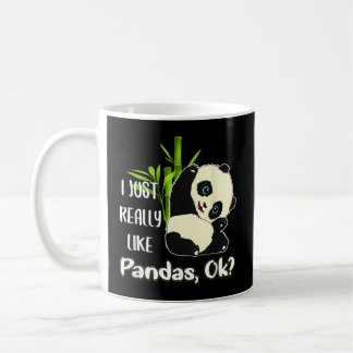 Ich mag Pandas Ok Pandas wirklich Kaffeetasse