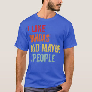 Ich mag Pandas vielleicht 3 Leute T-Shirt