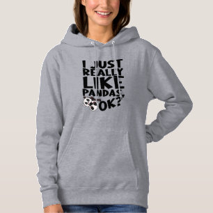 Ich mag Pandas wirklich, ok? Hoodie