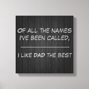 Ich mag Papa am liebsten - 12 x 12 Leinwand