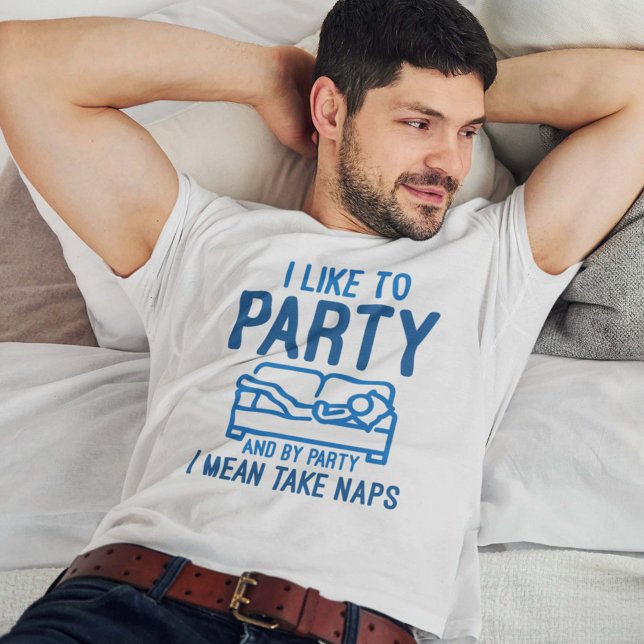Ich mag Party T-Shirt (Von Creator hochgeladen)