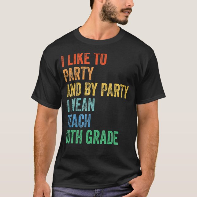 Ich mag Party und mit dem Party Gemein lehre ich 1 T-Shirt (Vorderseite)