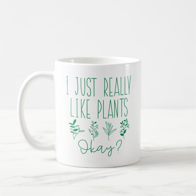 Ich mag Pflanze wirklich gut Kaffeetasse (Links)
