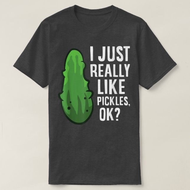 Ich mag Pickles, Niedliche Dill Pickles T-Shirt (Design vorne)