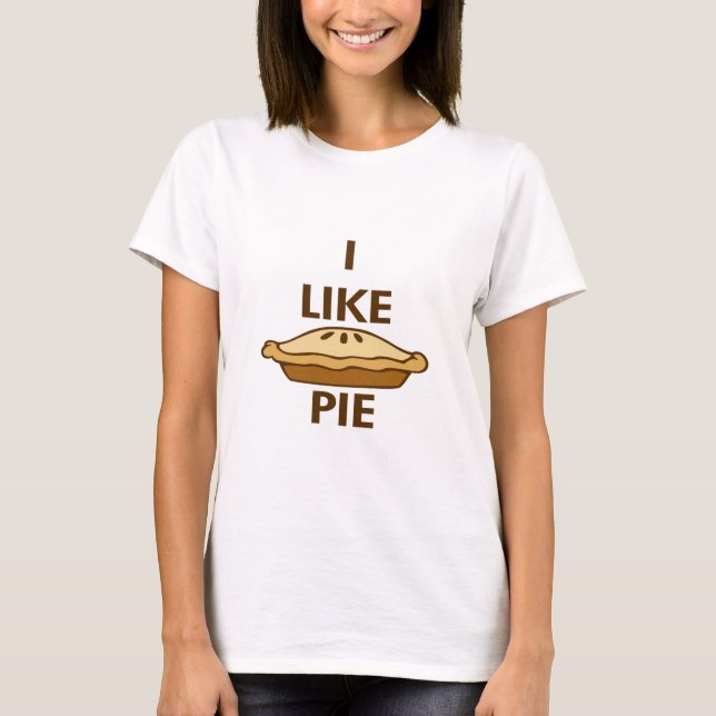 Ich mag Pie T-Shirt (Vorderseite)