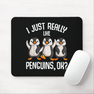 Ich mag Pinguine einfach wirklich gerne Kinder Mäd Mousepad