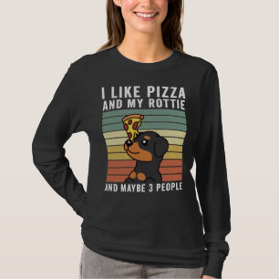 Ich mag Pizza und meinen Rottweiler und vielleicht T-Shirt