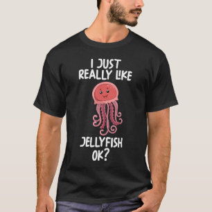 Ich mag Quallenbraun T-Shirt