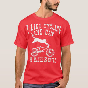 Ich mag Radfahren und Katze Sarcastic Spaß Introve T-Shirt