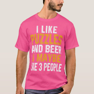 Ich mag Rätsel und Bier Funny Jigsaw Puzzle Lover T-Shirt
