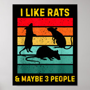 Ich mag Ratten und vielleicht 3 Leute T-Shirt Retr Poster