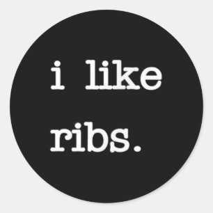 Ich mag Ribs _ Funny Grillen Rib Barbecue Lover Runder Aufkleber