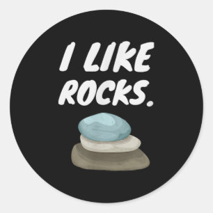Ich mag Rocks - Der lustige Geologe Miner Rock Hou Runder Aufkleber
