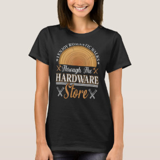 Ich mag romantische Spaziergänge durch den Hardwar T-Shirt