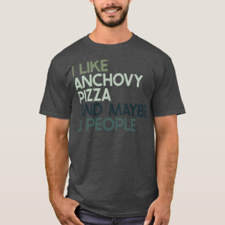 Ich mag Sardellen T-Shirt