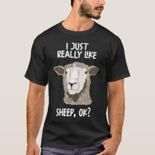 Ich mag Schafe echt gut. T-Shirt