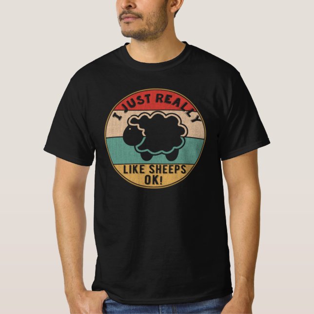 Ich mag Schafe, OK! Geschenk für Lamm Lover T-Shirt (Vorderseite)