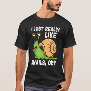 Ich mag Schnecken sehr gerne Ok Funny Snail Lover T-Shirt