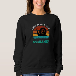 Ich mag Schnecken sehr gerne Vintage Schnecke im E Sweatshirt