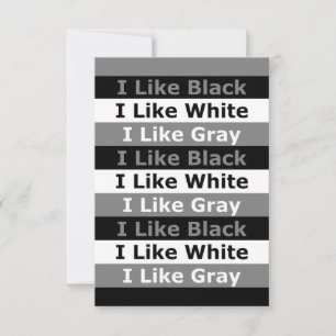 Ich mag Schwarz-Weiß-Grau gestreifte Designs  Karte