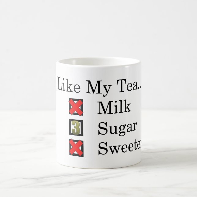 Ich mag... Schwarzer Tee mit 3 Zucker Kaffee Tasse (Mittel)