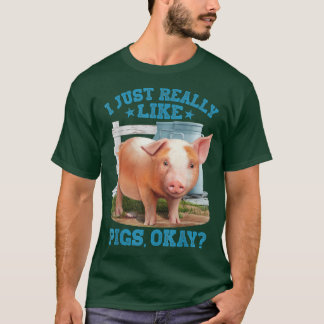 Ich mag Schweine wirklich, okay, Niedlicher junger T-Shirt