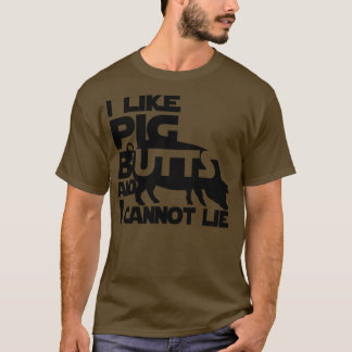Ich mag Schweinefleisch-Hintern T-Shirt