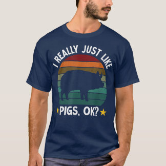 Ich mag Schweinezüchter Bauer Pig 2785 T-Shirt