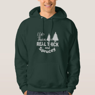 Ich mag sie echt dick und ficherrot Weihnachten Hoodie