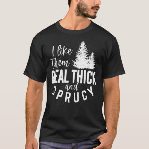 Ich mag sie echt dick und zart Weihnachtsbaum T-Shirt