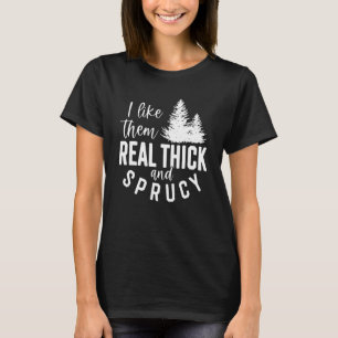 Ich mag sie echt dick und zart Weihnachtsbaum T-Shirt