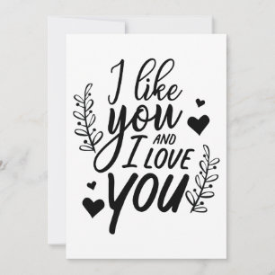 Ich mag Sie und ich Liebe Sie Valentinstag Card Feiertagskarte