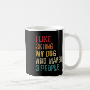 Ich mag Skifahren mit meinem Hund und vielleicht 3 Kaffeetasse