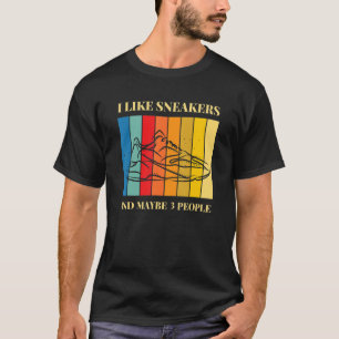 Ich mag Sneaker und vielleicht 3 Leute Turnschuhe T-Shirt