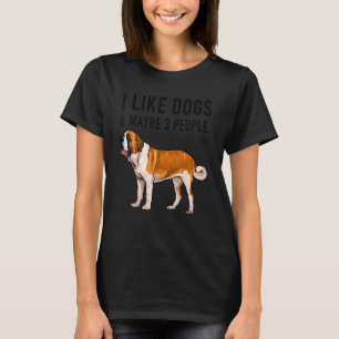 Ich mag St. Bernard Hunde und vielleicht 3 Leute T-Shirt