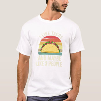 Ich mag Tacos und mag vielleicht T-Shirt