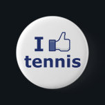 Ich mag Tennis Button<br><div class="desc">Ich mag Tennis.</div>